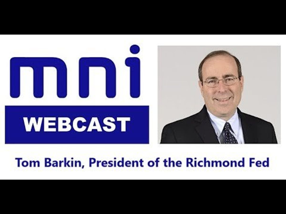 MNI Webcast with Tom Barkin